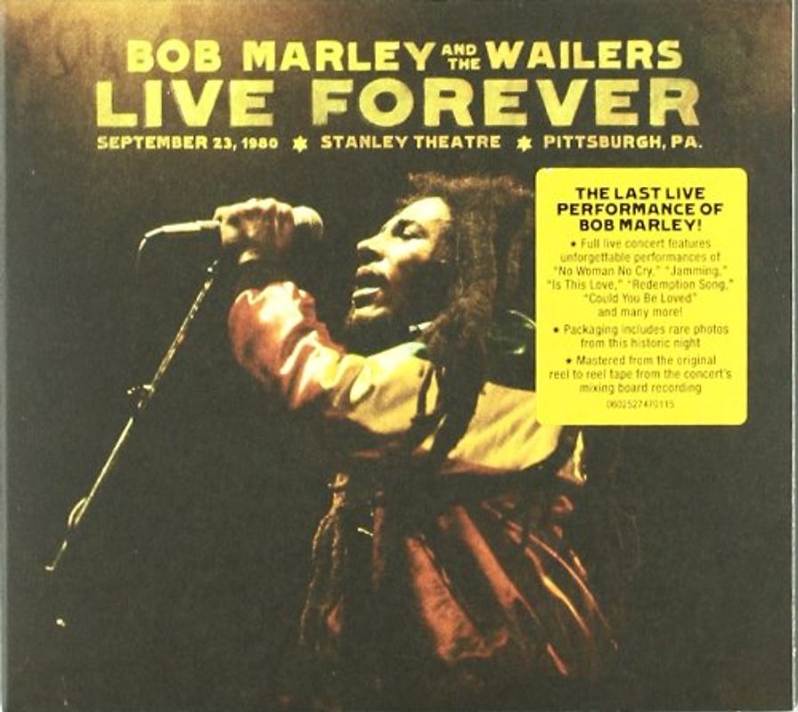 Bob & the Wailers Marley - Live Forever:the Stanley Theatre,Sep 23,1980