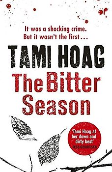 The Bitter Season: Tami Hoag (Kovac & Liska)