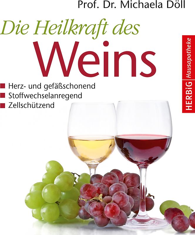 Die Heilkraft des Weins