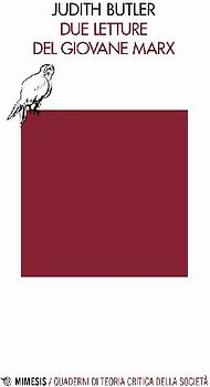 Due letture del giovane Marx