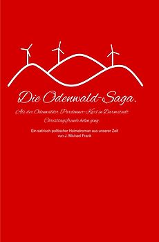 Die Odenwald-Saga