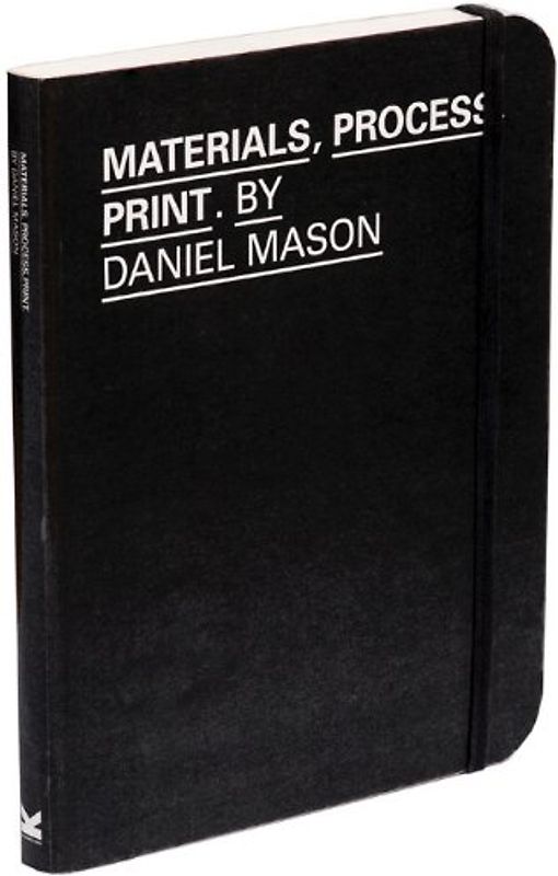 Materials, Process, Print: Creative Ideas for Graphic Design: Creative Solutions for Graphic Design