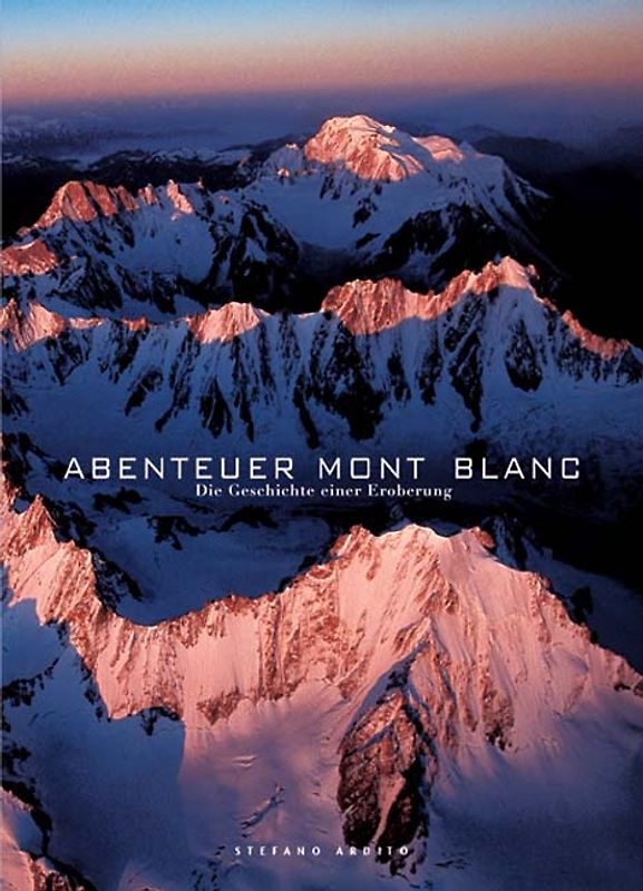 Abenteuer Mont Blanc
