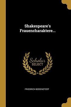 Shakespeare's Frauencharaktere...