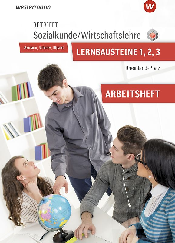 Betrifft Sozialkunde / Wirtschaftslehre - Ausgabe für Rheinland-Pfalz