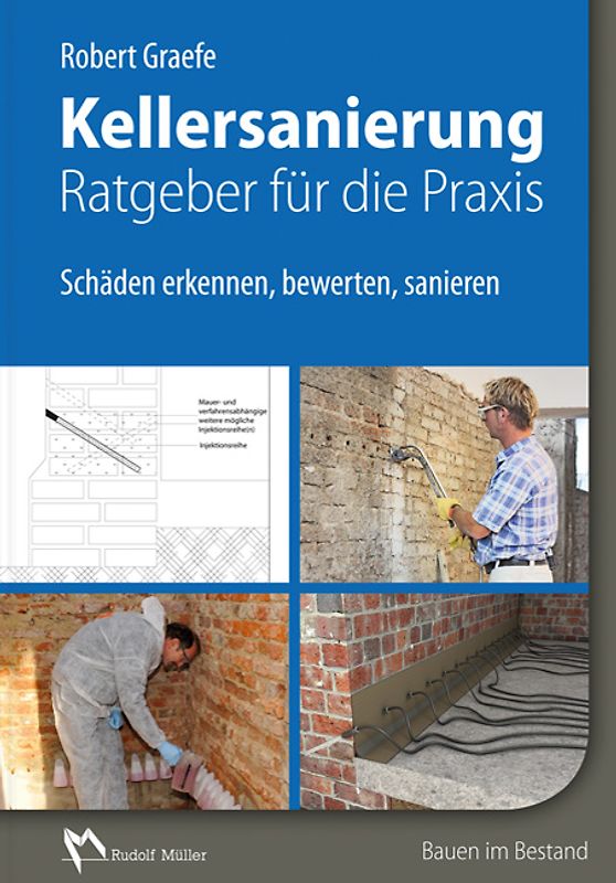 Kellersanierung – Ratgeber für die Praxis