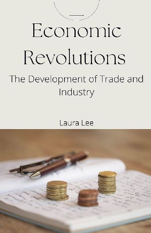 Economic Revolutions