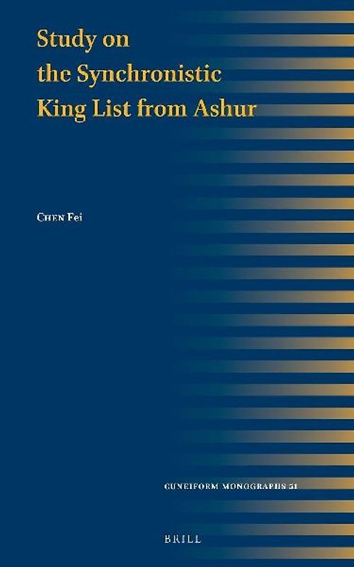 Study on the Synchronistic King List from Ashur
