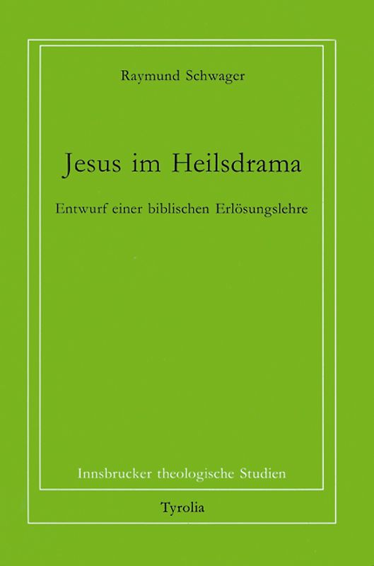Jesus im Heilsdrama