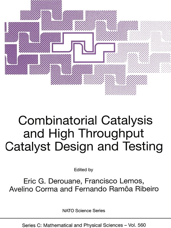 Combinatorial Catalysis and High Throughput Catalyst Design and Testing
