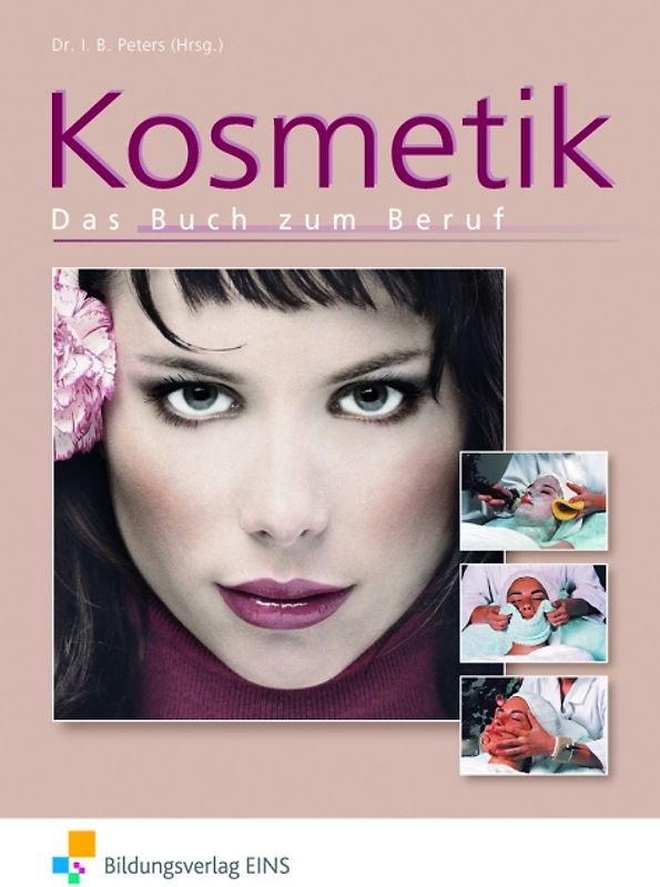 Kosmetik / Kosmetik - Das Buch zum Beruf