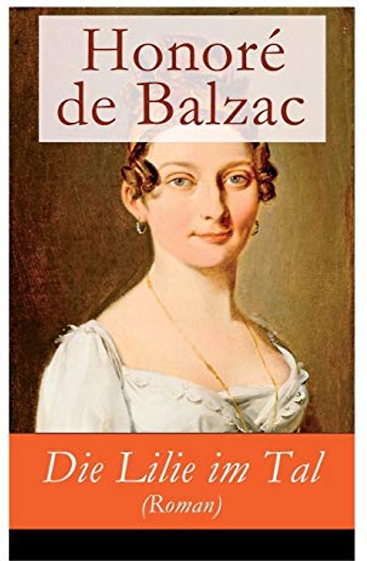 Die Lilie im Tal (Roman)