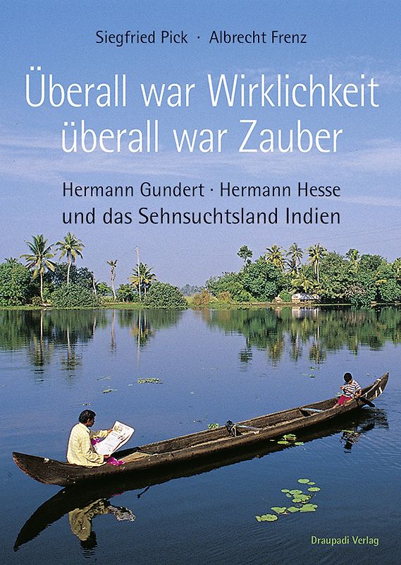 Überall war Wirklichkeit, überall war Zauber