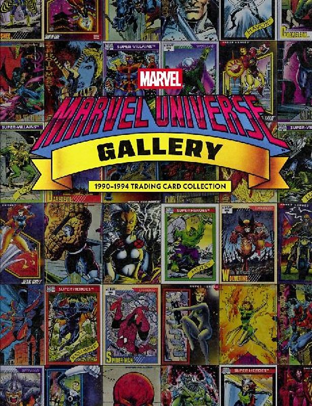 Marvel Universe Gallery: 1990-1994 Trading Card Collection