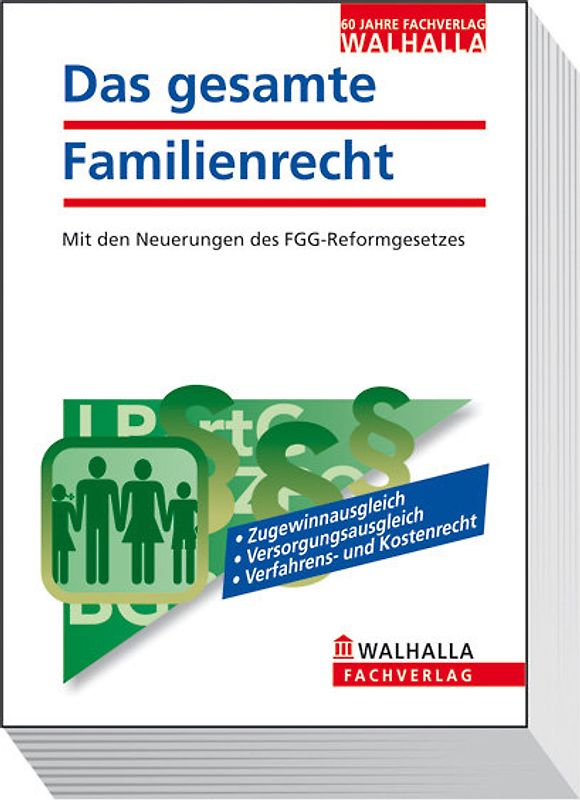 Das gesamte Familienrecht Ausgabe 2010