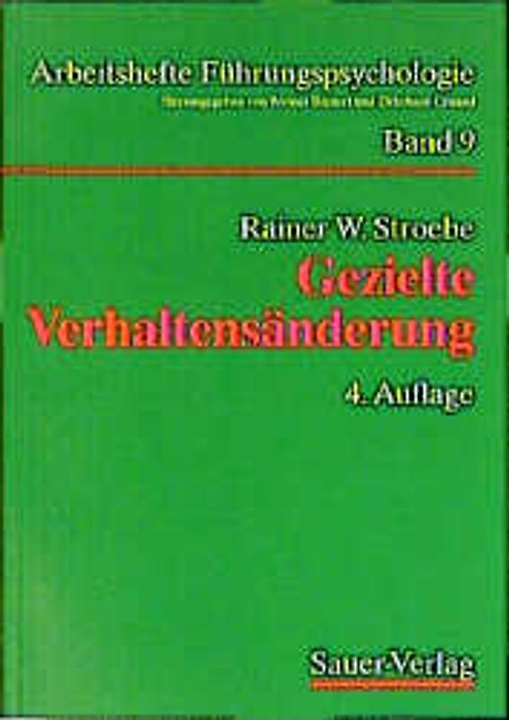Gezielte Verhaltensänderung. Anerkennung und Kritik