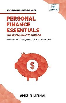 Personal Finance Essentials You Always Wanted to Know