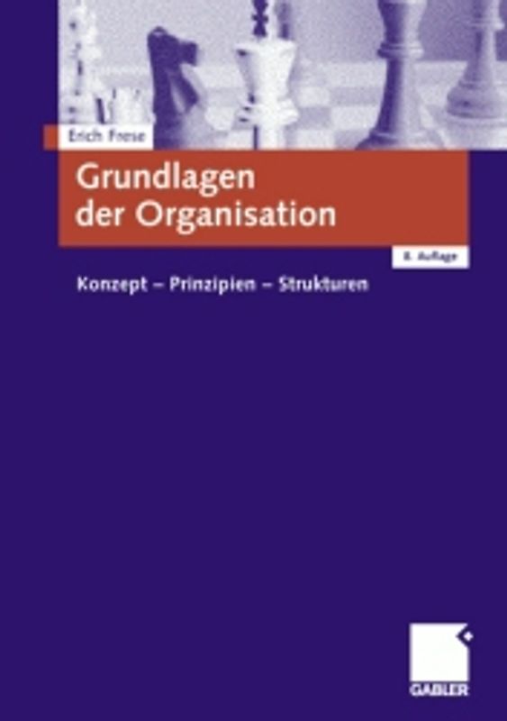 Grundlagen der Organisation