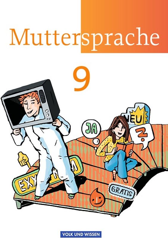 Muttersprache - Östliche Bundesländer und Berlin 2009 - 9. Schuljahr
