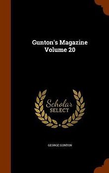 Gunton's Magazine Volume 20