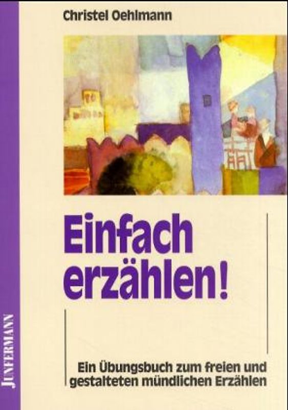Einfach erzählen!
