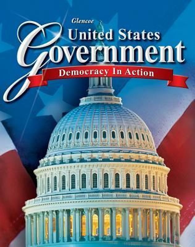 United States Government: Democracy in Action - Richard C. Remy