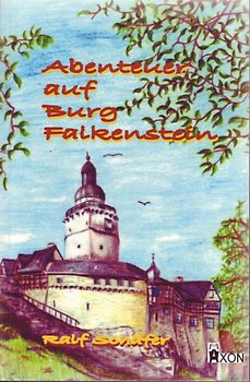 Abenteuer auf Burg Falkenstein