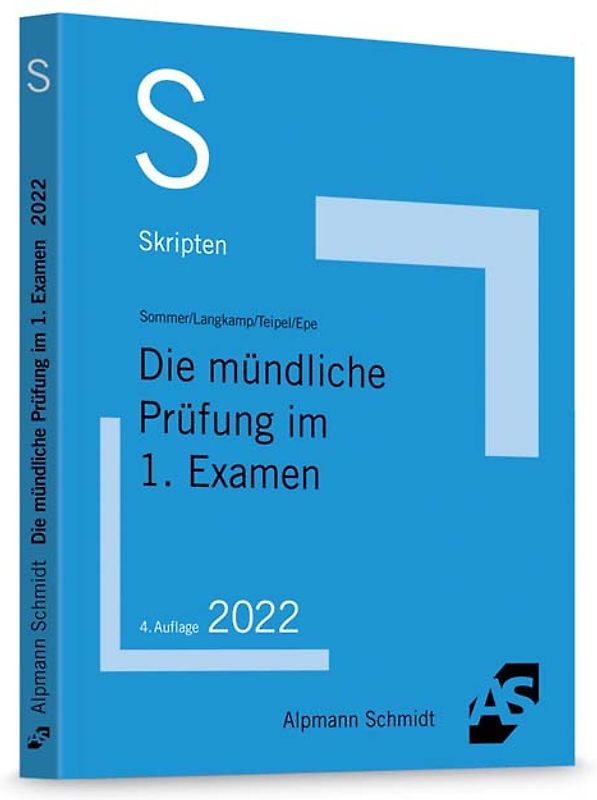 Skript Die mündliche Prüfung im 1. Examen