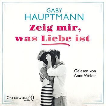 Zeig mir, was Liebe ist