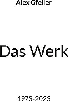 Das Werk