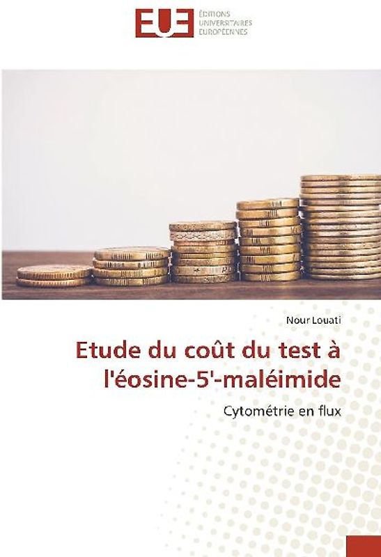 Etude du coût du test à l'éosine-5'-maléimide