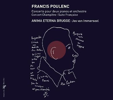 Immerseel - Poulenc: Konzert für zwei Klaviere/Suite française/Concert champêtre