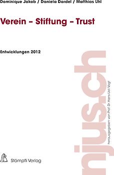 Verein - Stiftung - Trust, Entwicklungen 2012