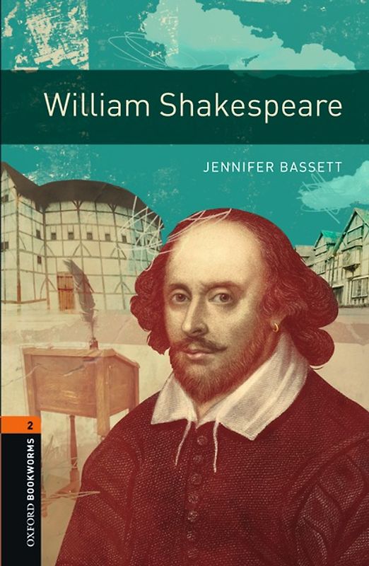 Oxford Bookworms Library / 7. Schuljahr, Stufe 2 - William Shakespeare