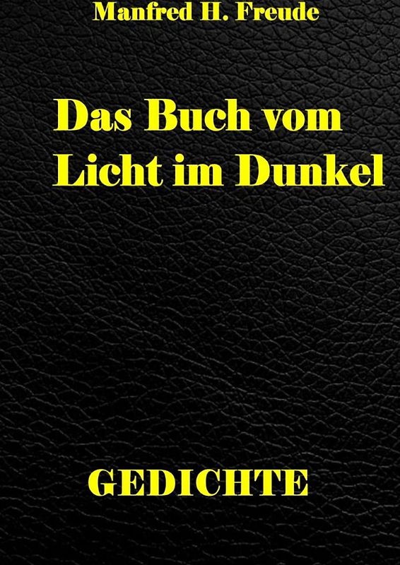 Das Buch vom Licht im Dunkel