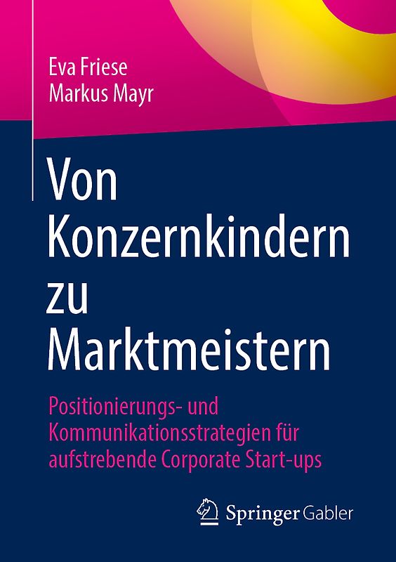 Von Konzernkindern zu Marktmeistern