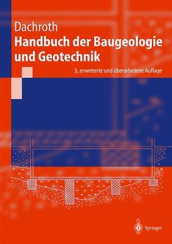 Handbuch der Baugeologie und Geotechnik