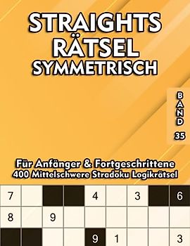 Straights Rätselbuch Mittel: 400 Symmetrischen Rätselaufgaben