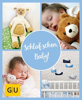 GU Aktion Ratgeber Junge Familien - Schlaf schön, Baby!