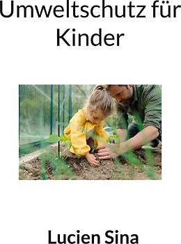 Umweltschutz für Kinder