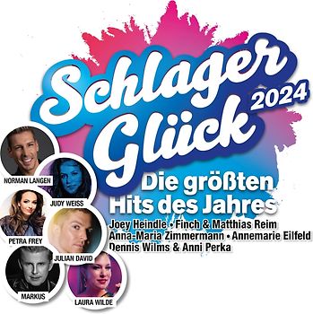 Schlager Glück 2024-Die Hits Des Jahres (2CD)