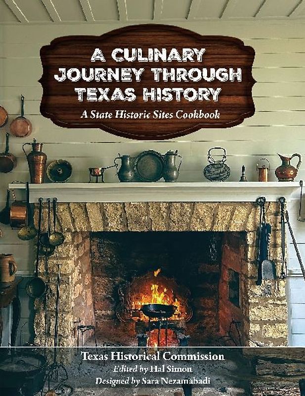 A Culinary Journey Through Texas History