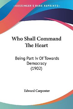 Who Shall Command The Heart