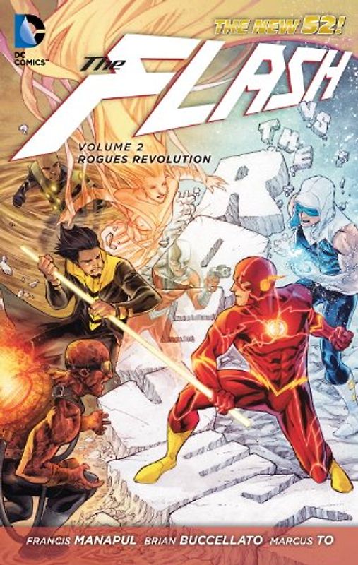 The New 52: The Flash: Vol. 2 - Rogues Revolution - Francis Manapul [Hardcover]