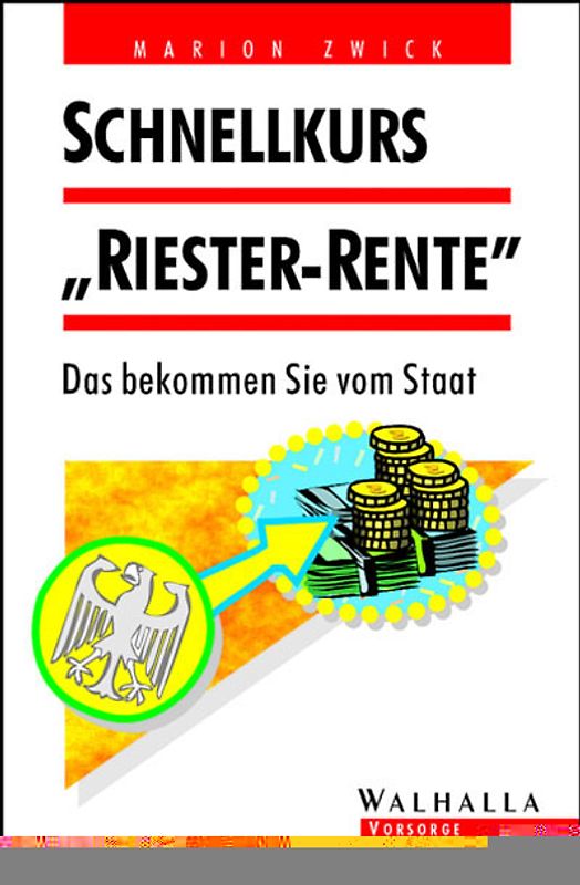 Schnellkurs "Riester-Rente"