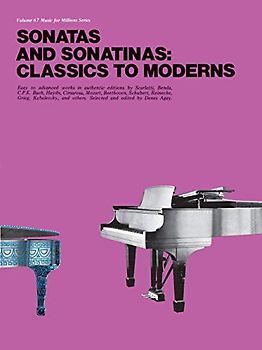 Classics To Moderns: Sonatas And Sonatinas: Noten für Klavier: Piano Solo (Music for Millions)