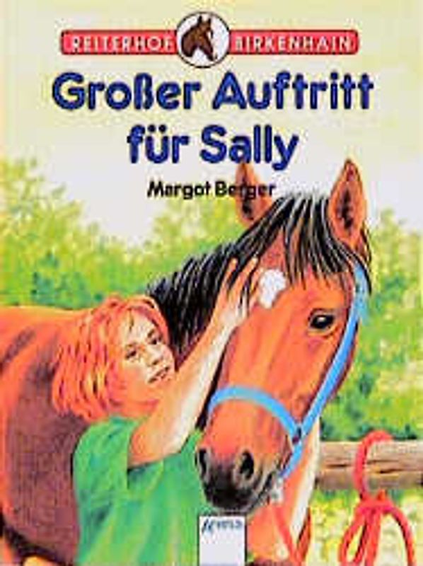 Großer Auftritt für Sally
