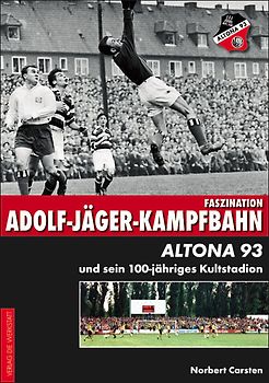 Faszination Adolf-Jäger-Kampfbahn