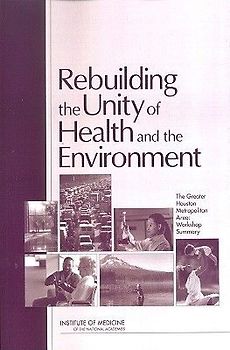 Rebuilding the Unity of Health and the Environment