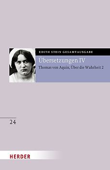 Übersetzung: Des Hl. Thomas von Aquino Untersuchungen über die Wahrheit - Quaestiones disputatae de veritate 2